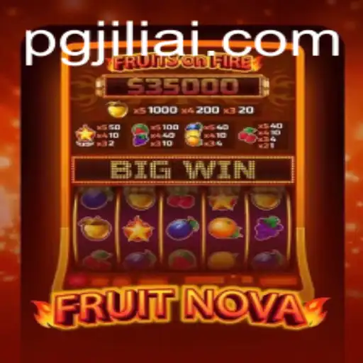 Exploring FruitNova: A Fresh Take with pgjili