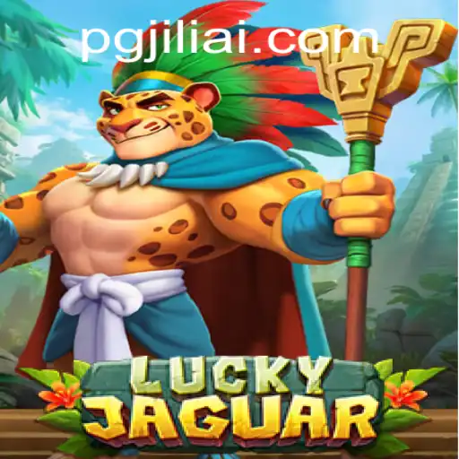 Discover the Thrills of LuckyJaguar: A Fresh Take on Gaming with pgjili
