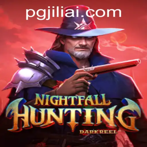 Unveiling 'NightfallHunting': A Thrilling Adventure in the World of pgjili